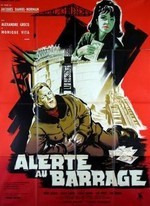 ALERTE AU BARRAGE