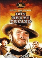 LE BON, LA BRUTE ET LE TRUAND