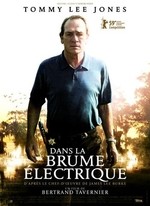 DANS LA BRUME ÉLECTRIQUE DE BERTRAND TAVERNIER (2008)