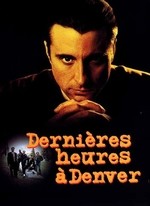 DERNIÈRES HEURES À DENVER