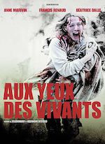 AUX YEUX DES VIVANTS