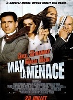 MAX LA MENACE (2008)