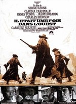 IL ÉTAIT UNE FOIS DANS L'OUEST