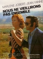 NOUS NE VIEILLIRONS PAS ENSEMBLE