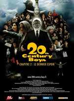 20TH CENTURY BOYS: CHAPITRE 2 - LE DERNIER ESPOIR