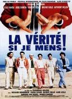 LA VÉRITÉ SI JE MENS