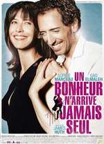 UN BONHEUR N'ARRIVE JAMAIS SEUL