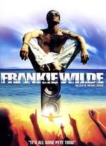 FRANKIE WILDE (2004)
