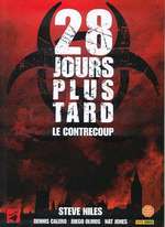 28 JOURS PLUS TARD