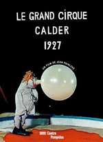 LE CIRQUE DE CALDER (1961)