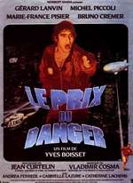LE PRIX DU DANGER
