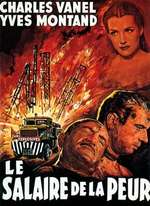 LE SALAIRE DE LA PEUR