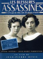 LES BLESSURES ASSASSINES