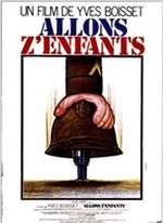 ALLONS Z'ENFANTS DE YVES BOISSET (1981)