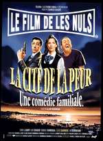 LA CITÉ DE LA PEUR D'ALAIN BERBÉRIAN