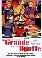 LA GRANDE BOUFFE DE MARCO FERRERI