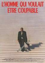 L'HOMME QUI VOULAIT ETRE COUPABLE