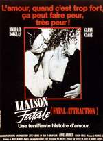 LIAISON FATALE DE ADRIAN LYNE (1987)