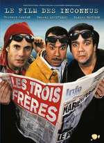 LES TROIS FRÈRES DE DIDIER BOURDON ET BERNARD CAMPAN