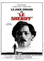 LE JUGE FAYARD, DIT LE SHÉRIFF