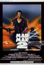 MAD MAX 2: LE DÉFI