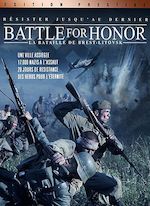 BATTLE OF HONOR, LA BATAILLE DE BREST-LITOVSK