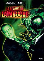 LE RETOUR DE LA MOUCHE
