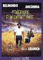 ITINÉRAIRE D'UN ENFANT GÂTÉ