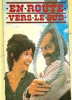 EN ROUTE VERS LE SUD (1978)