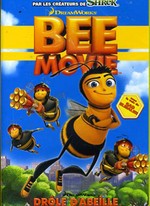 BEE MOVIE - DRÔLE D'ABEILLE