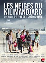 LES NEIGES DU KILIMANDJARO DE ROBERT GUÉDIGUIAN (2011)