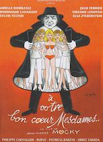A VOTRE BON COEUR MESDAMES