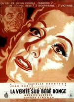 LA VÉRITÉ SUR BÉBÉ DONGE DE HENRI DECOIN (1952)