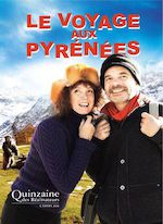 LE VOYAGE AUX PYRÉNÉES
