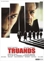 TRUANDS DE FRÉDÉRIC SCHOENDOERFFER (2007)
