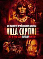 VILLA CAPTIVE (EMMANUEL SYLVESTRE - 2011)