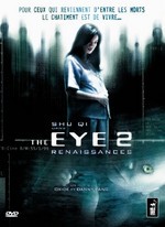 THE EYE 2 (GIN GWAI 2, DANNY et OXIDE PANG, HONG-KONG-2004)