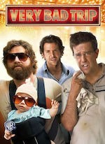 VERY BAD TRIP