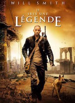 JE SUIS UNE LÉGENDE (2007) DE FRANCIS LAWRENCE