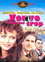 VEUVE MAIS PAS TROP