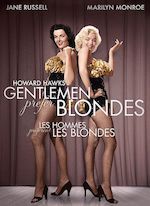 LES HOMMES PRÉFÈRENT LES BLONDES D'HOWARD HAWKS