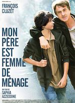 MON PÈRE EST FEMME DE MÉNAGE