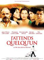 J'ATTENDS QUELQU'UN