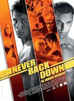 NEVER BACK DOWN