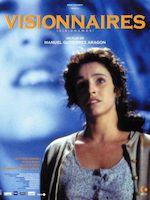 VISIONNAIRES, DE MANUEL GUTIERREZ ARAGON (2001)