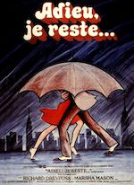 ADIEU JE RESTE D'HERBERT ROSS (1978)