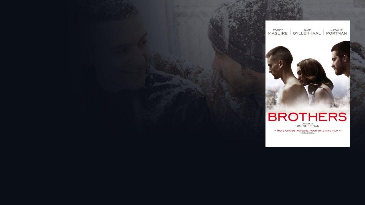 Brothers en Streaming Complet VF VO | FILMO VOD