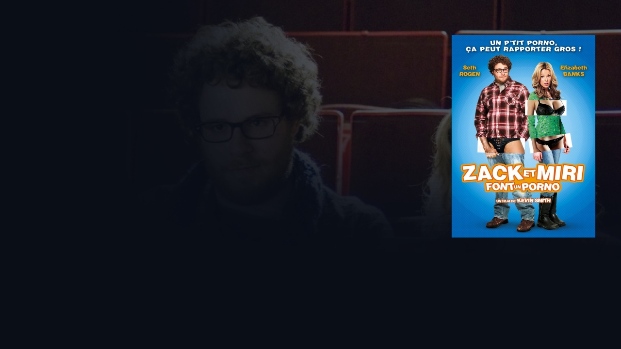 Zack et Miri font un porno en Streaming Complet VF VO | FILMO VOD