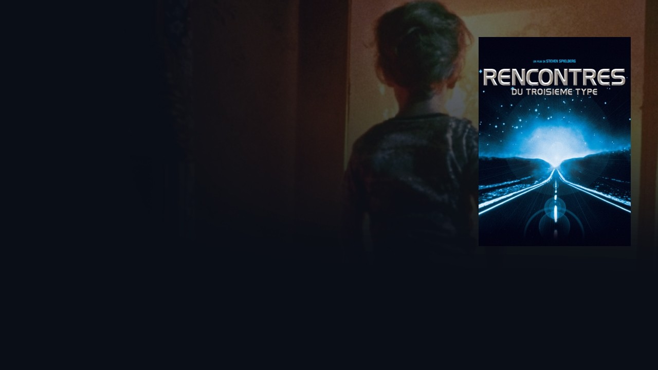 rencontre du troisieme type streaming vf