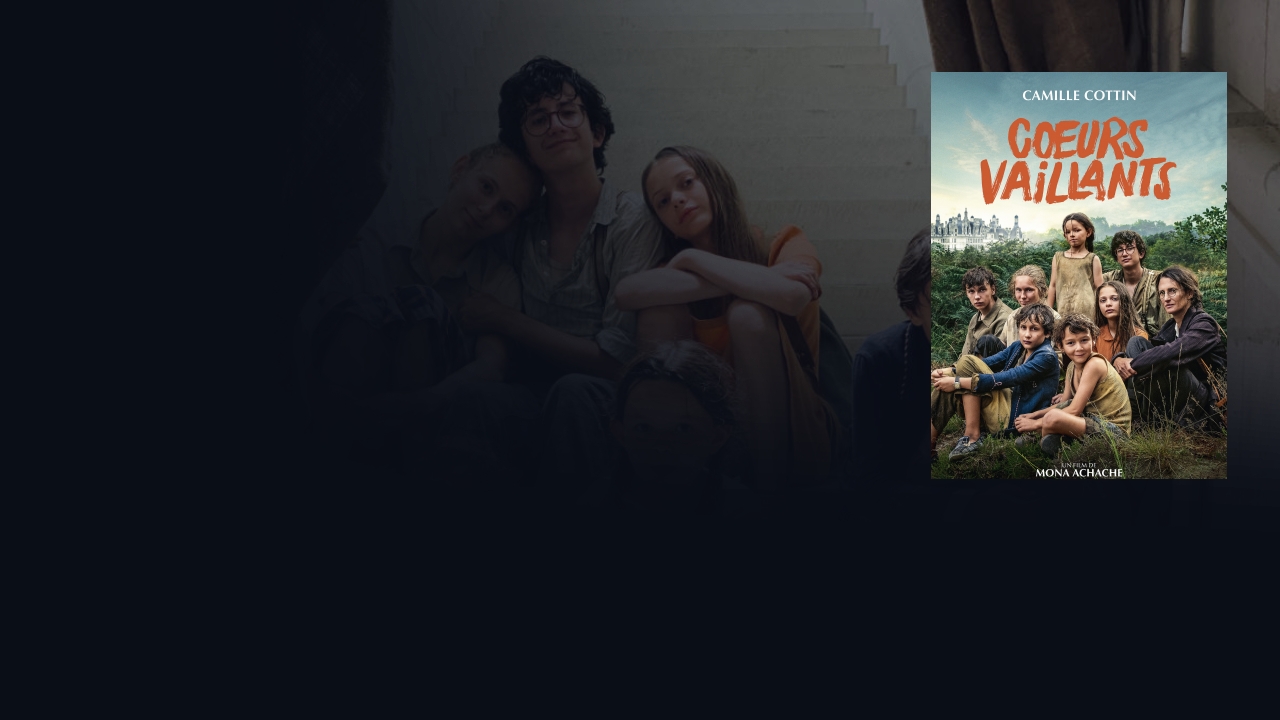 Coeur Vaillant Streaming Vf Coeurs vaillants en Streaming Complet VF VO | FILMO VOD
